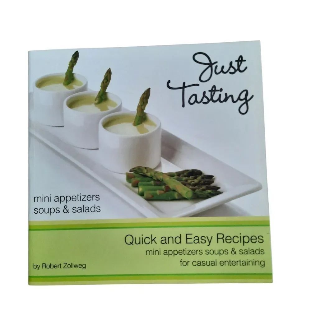 Just Tasting Cookbook by - White and Green
